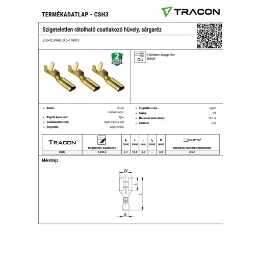 CSH3 Szigeteletlen rátolható csatlakozó hüvely, sárgaréz2,8×0,5mm, 0,5-1mm2