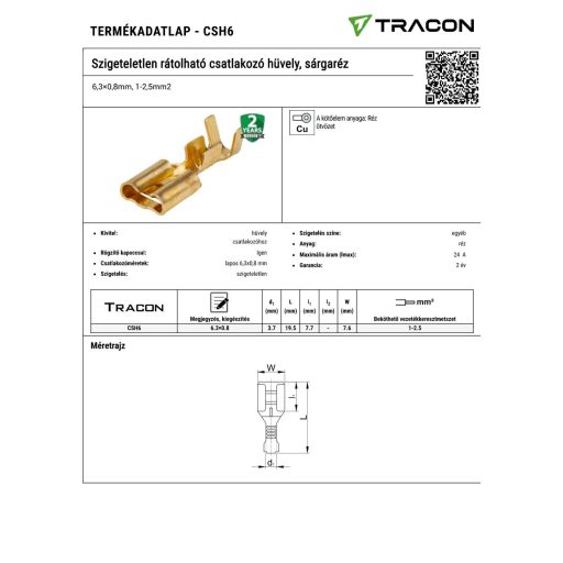 CSH6 Szigeteletlen rátolható csatlakozó hüvely, sárgaréz6,3×0,8mm, 1-2,5mm2