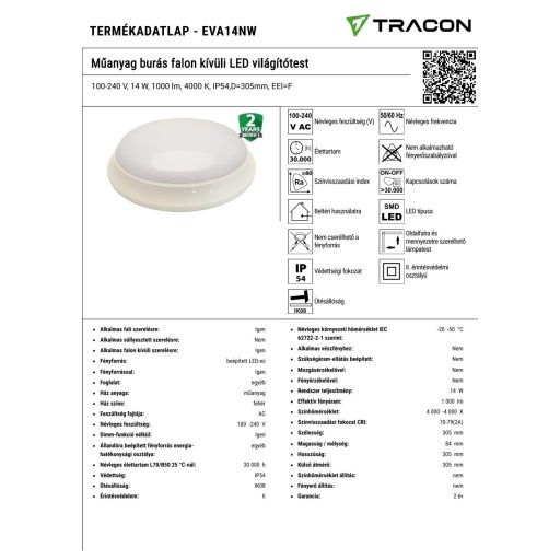 EVA14NW Műanyag burás falon kívüli LED világítótest100-240 V, 14 W, 1000 lm, 4000 K, IP54,D=305mm, E