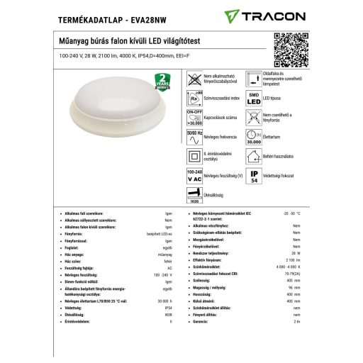 EVA28NW Műanyag búrás falon kívüli LED világítótest100-240 V, 28 W, 2100 lm, 4000 K, IP54,D=400mm, E
