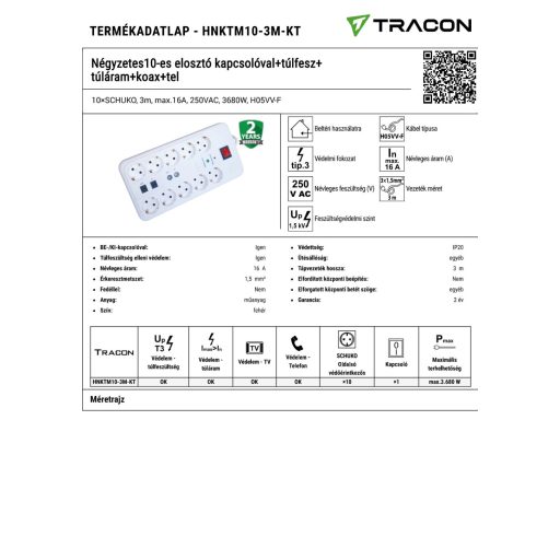 HNKTM10-3M-KT Négyzetes10-es elosztó kapcsolóval+túlfesz+ túláram+koax+tel10×SCHUKO, 3m, max.16A, 25