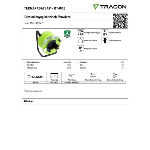 KT-DOB Üres műanyag kábeldob fémvázzalmax: 25m H05VV-F