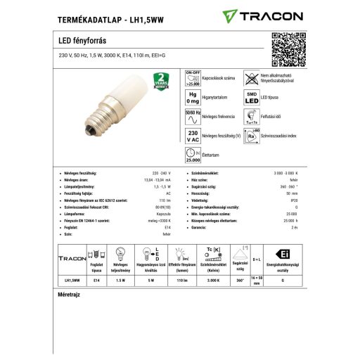 LH1,5WW LED fényforrás230 V, 50 Hz, 1,5 W, 3000 K, E14, 110l m, EEI=G