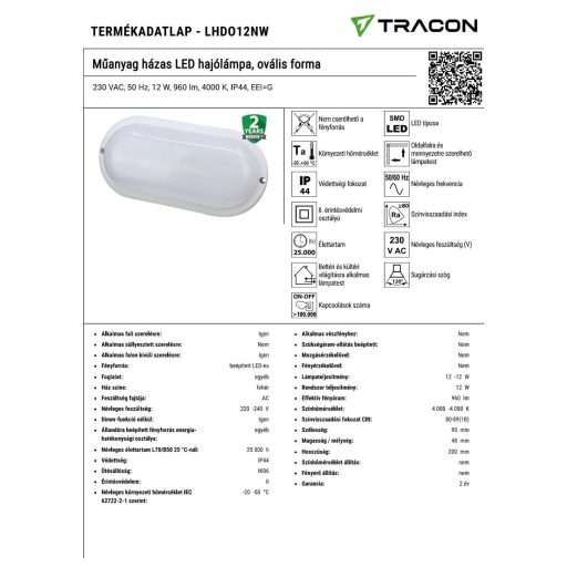LHDO12NW Műanyag házas LED hajólámpa, ovális forma230 VAC, 50 Hz, 12 W, 960 lm, 4000 K, IP44, EEI=G