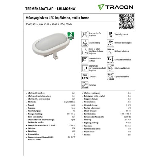 LHLMO6NW Műanyag házas LED hajólámpa, ovális forma230 V, 50 Hz, 6 W, 420 lm, 4000 K, IP54, EEI=G