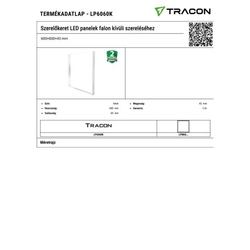 LP6060K Szerelőkeret LED panelek falon kívüli szereléséhez600×600×43 mm
