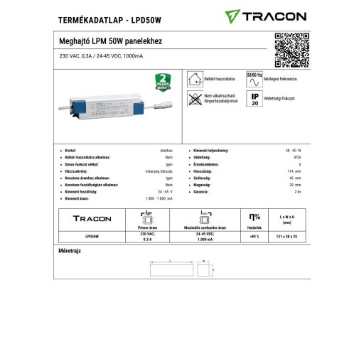 LPD50W LPD50W Meghajtó LPM 50W panelekhez230 VAC, 0,3A / 24-45 VDC, 1000mA