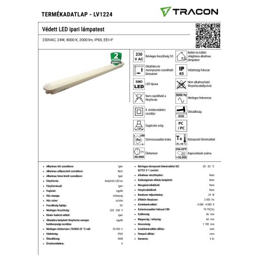 LV1224 LV1224 Védett LED ipari lámpatest230VAC, 24W, 4000 K, 2000 lm, IP65, EEI=F