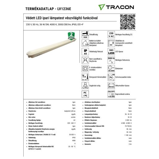 LV1236E Védett LED ipari lámpatest vészvilágító funkcióval230 V, 50 Hz, 36 W/3W, 4000 K, 3000/280 lm
