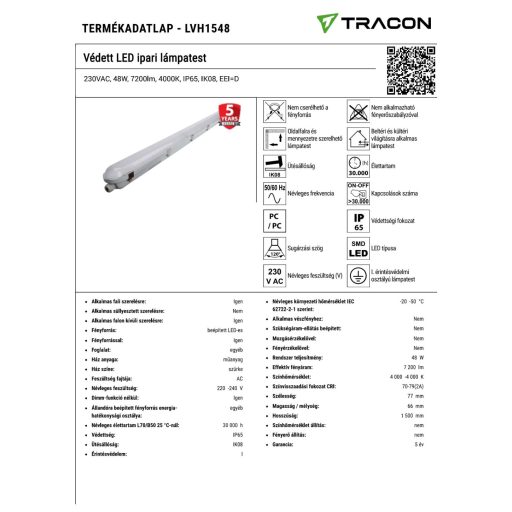 LVH1548 Védett LED ipari lámpatest230VAC, 48W, 7200lm, 4000K, IP65, IK08, EEI=D