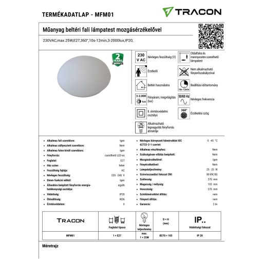MFM01 Műanyag beltéri fali lámpatest mozgásérzékelővel230VAC,max.25W,E27,360°,10s-12min,3-2000lux,IP