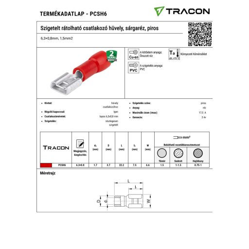 PCSH6 Szigetelt rátolható csatlakozó hüvely, sárgaréz, piros6,3×0,8mm, 1,5mm2