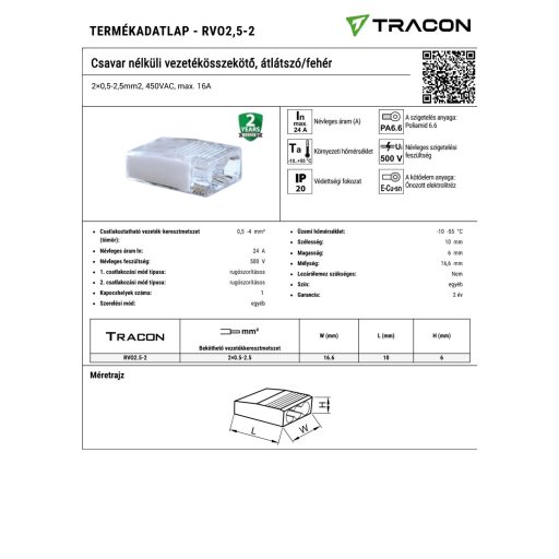 RVO2,5-2 Csavar nélküli vezetékösszekötő, átlátszó/fehér2×0,5-2,5mm2, 450VAC, max. 16A