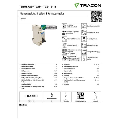 TDZ-1B-16 Kismegszakító, 1 pólus, B karakterisztika16A, 6kA