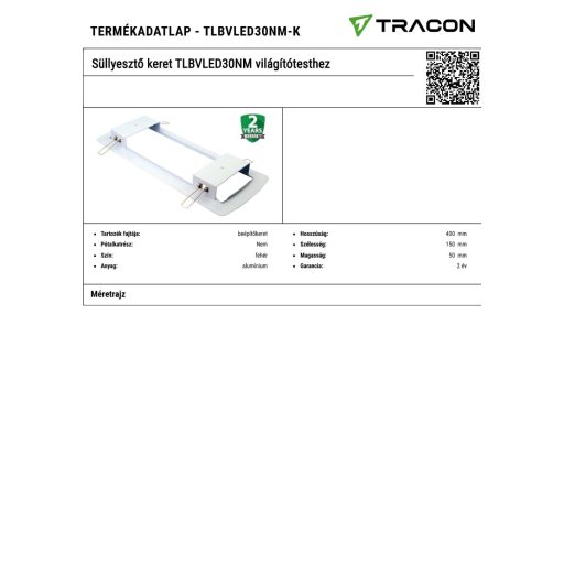 TLBVLED30NM-K Süllyesztő keret TLBVLED30NM világítótesthez