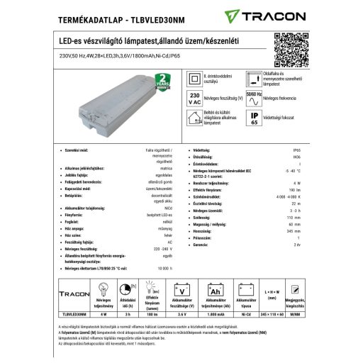 TLBVLED30NM LED-es vészvilágító lámpatest,állandó üzem/készenléti230V,50 Hz,4W,28×LED,3h,3,6V/1800mA