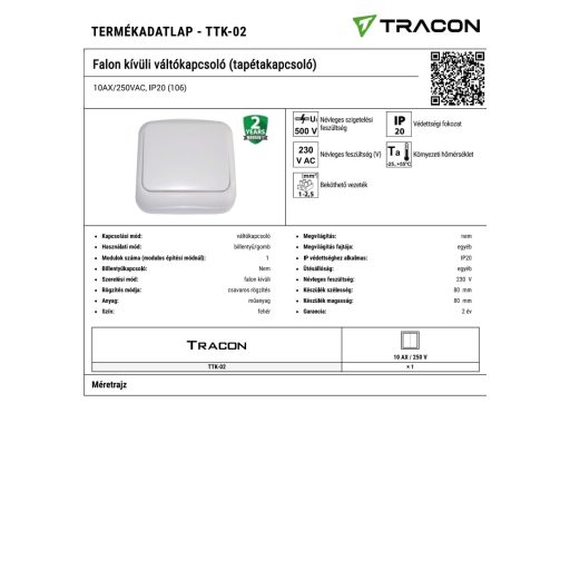 TTK-02 Falon kívüli váltókapcsoló (tapétakapcsoló)10AX/250VAC, IP20 (106)