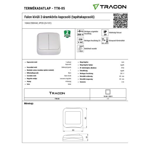 TTK-05 Falon kívüli 2-áramkörös kapcsoló (tapétakapcsoló)10AX/250VAC, IP20 (2×101)